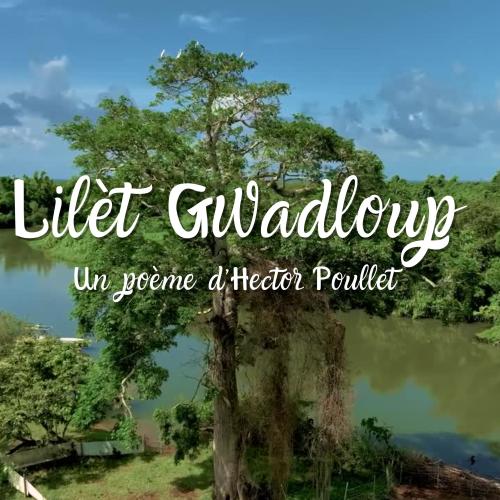 Poème Lilèt Gwadloup