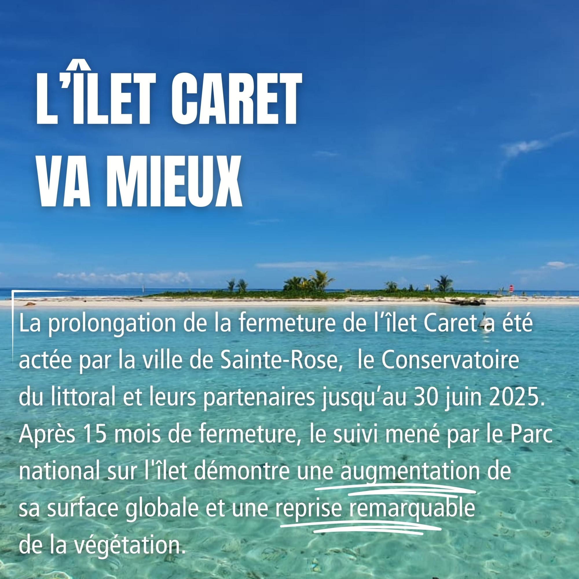 L'Îlet Caret va mieux 